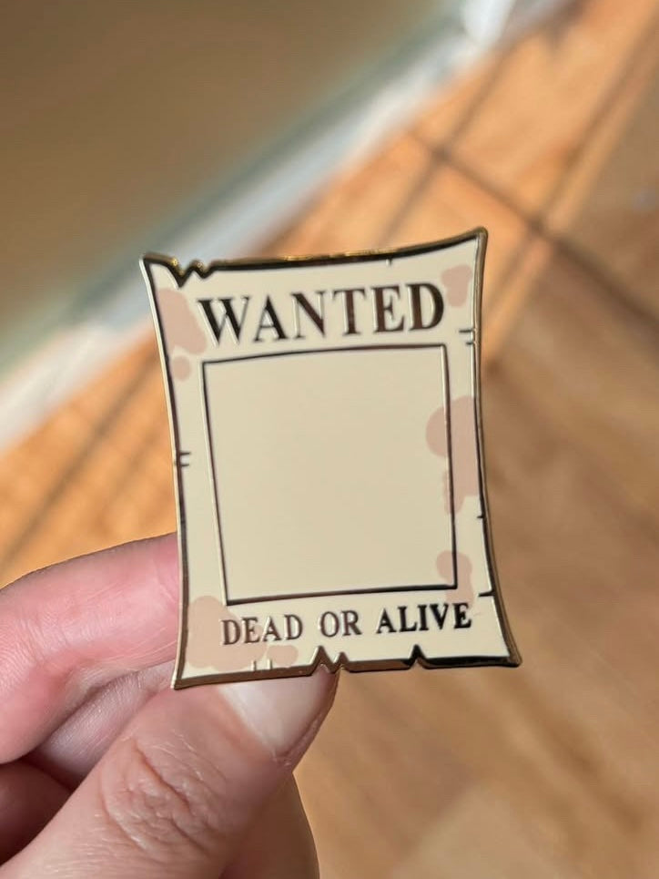 Magnet on Enamel Pin - The "Wanted" Collection